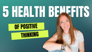 5 Health Benefits of Positive Thinking