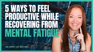 Learn these 5 activities you should do to feel productive while recovering from mental fatigue.