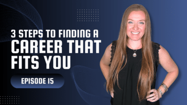 Finding a career that fits you