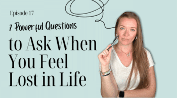 Feel lost in life? Grab these 7 journal prompts to find direction.